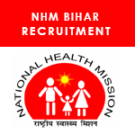 NHM Bihar Recruitment 2025: Apply Now For The Post