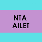 NTA AILET 2025 Application Form OUT –Eligibility, Exam
