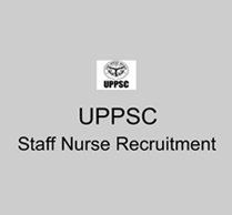 UPPSC Staff Nurse Recruitment 2024 Apply online for 558 Vacancies