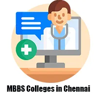 Best MBBS Colleges in Chennai [Admission and Courses]