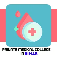 Best Private Medical College In Bihar [Quick Reference]