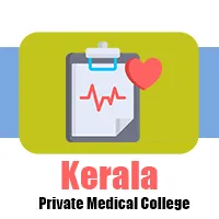 Kerala Private Medical College Check List 2025