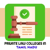 Private Law Colleges In Tamil Nadu 2025 Information